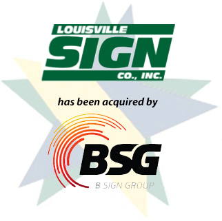 Louisville Sign Company, Inc. has been acquired by B Sign Group - Allston  Advisory Group